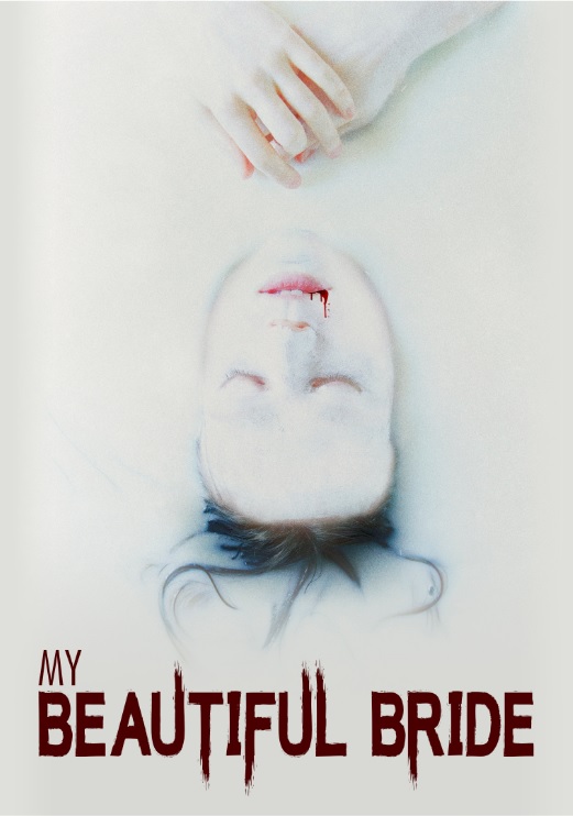 My Beautiful Bride (2021) постер