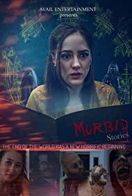 Morbid Stories (2019)