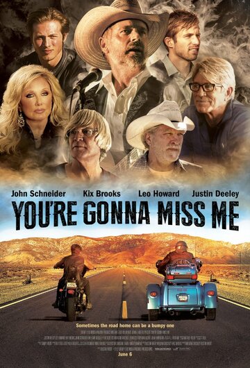 You're Gonna Miss Me (2017)